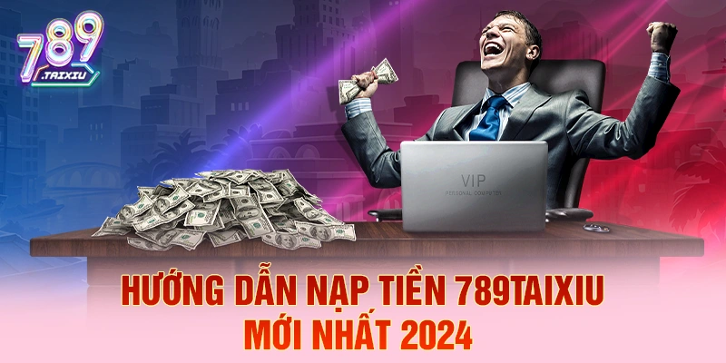 Hướng dẫn nạp tiền nhanh tại rik88